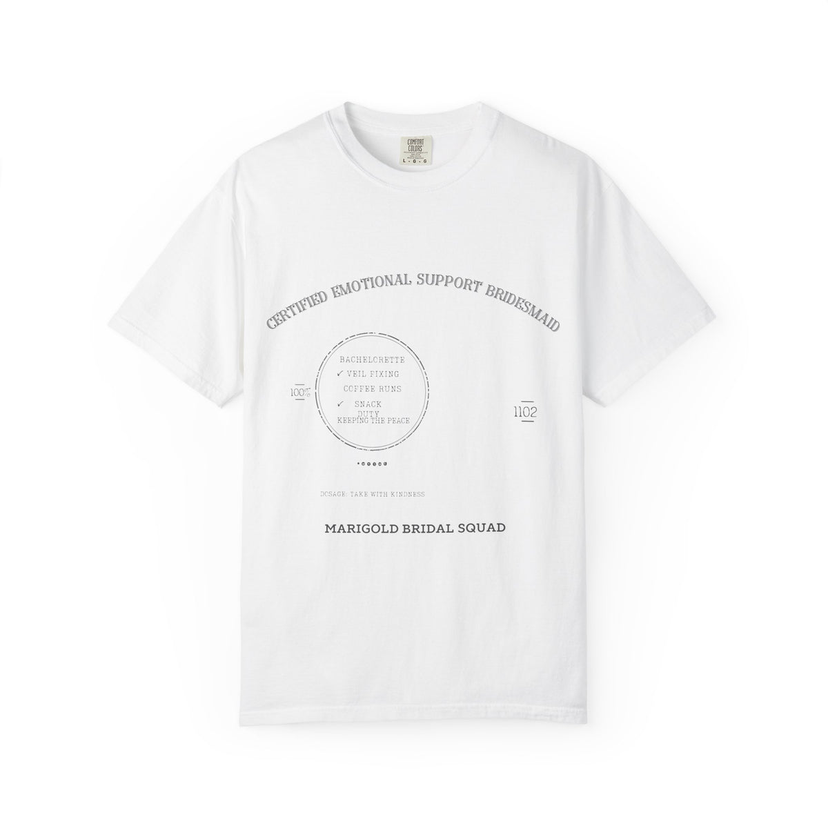 Emotional Support Bridesmaid Shirt — Vintage Apothecary Rx Badge Tee | Comfort Colors® 1717