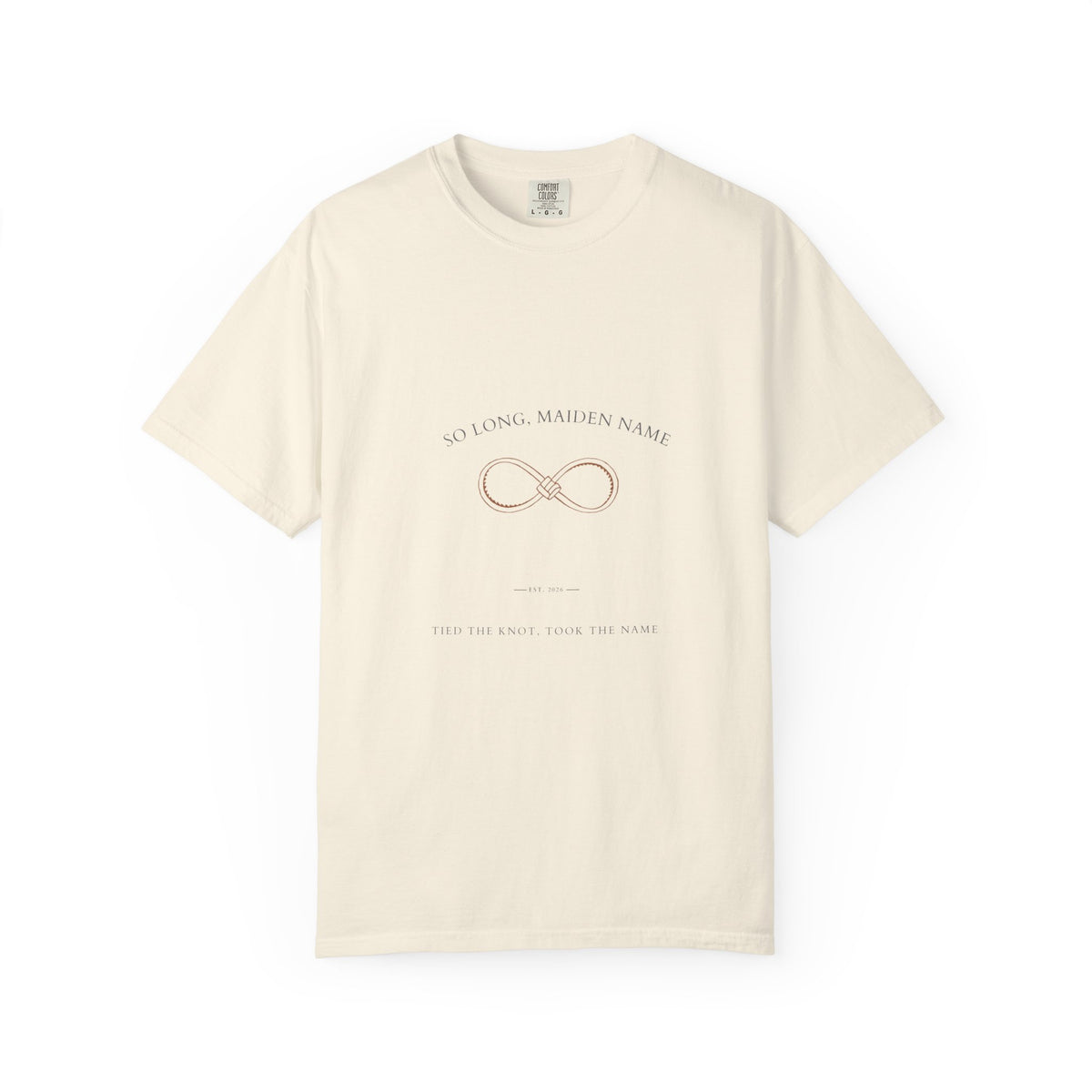 So Long, Maiden Name Shirt — Newlywed Tied the Knot Bride Tee | Comfort Colors® 1717