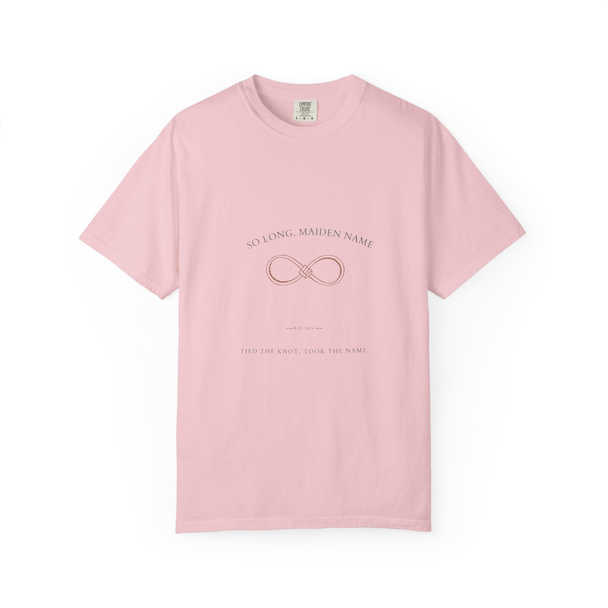 So Long, Maiden Name Shirt — Newlywed Tied the Knot Bride Tee | Comfort Colors® 1717