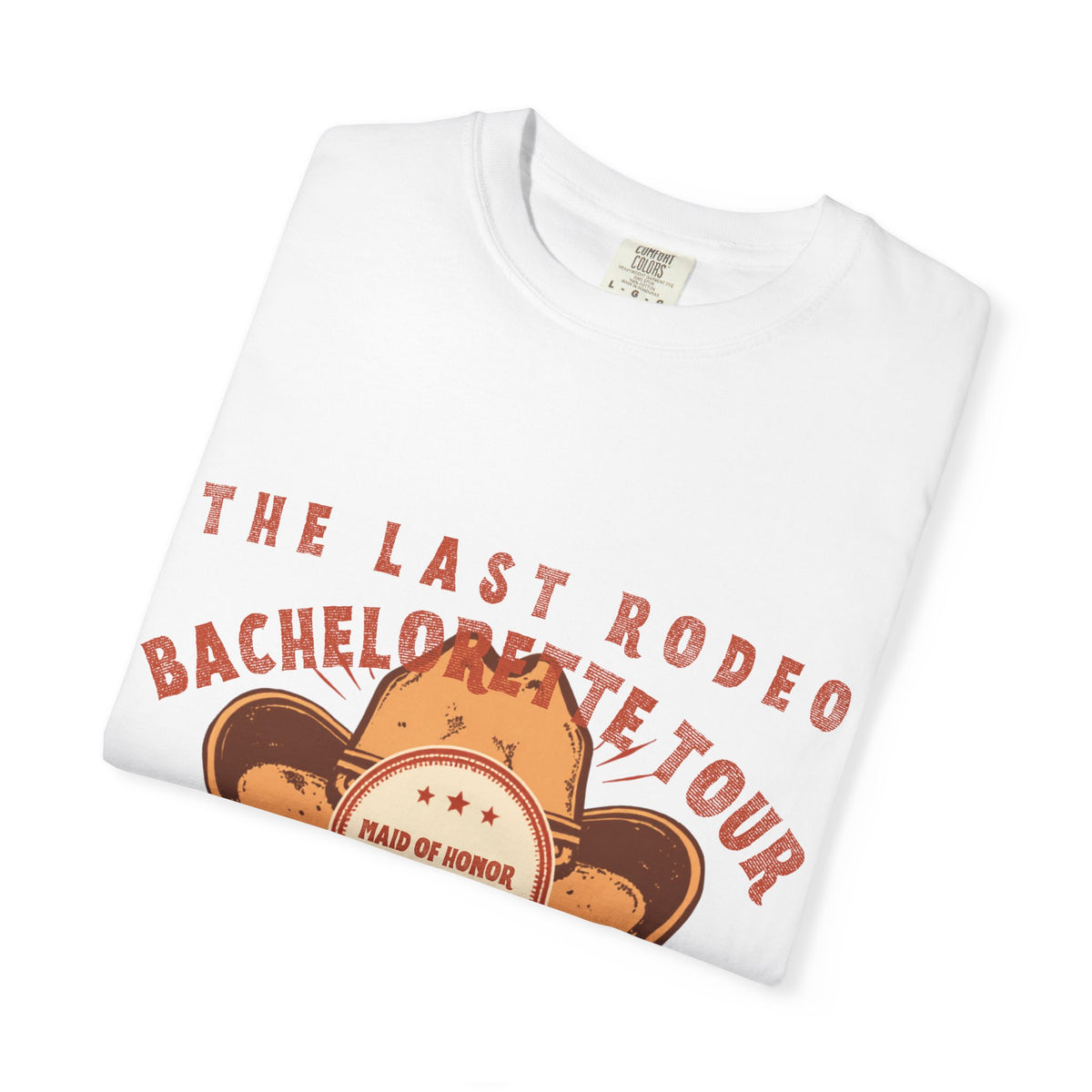 The Last Rodeo Maid of Honor Shirt — Retro Western Bachelorette Tour Tee | Boots, Booze & Besties