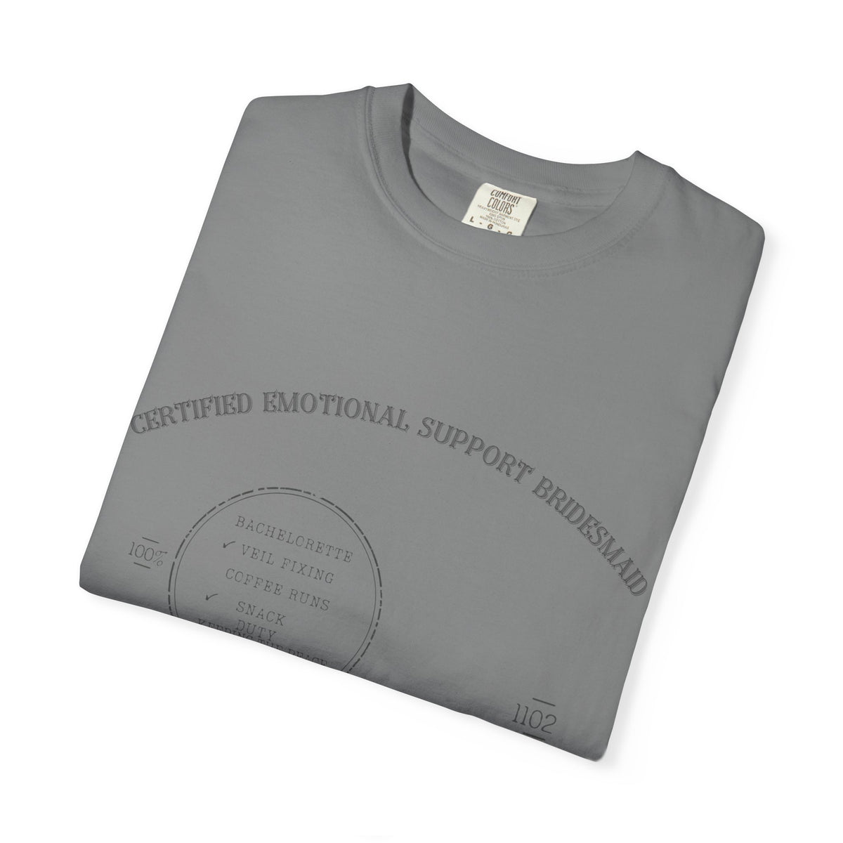 Emotional Support Bridesmaid Shirt — Vintage Apothecary Rx Badge Tee | Comfort Colors® 1717